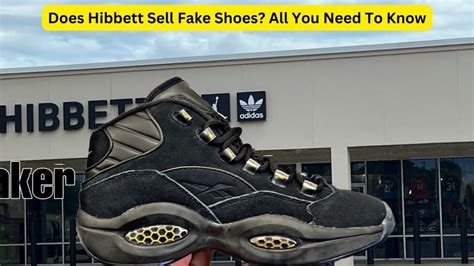 is hibbett city gear sell fake shoes|is hibbett legit.